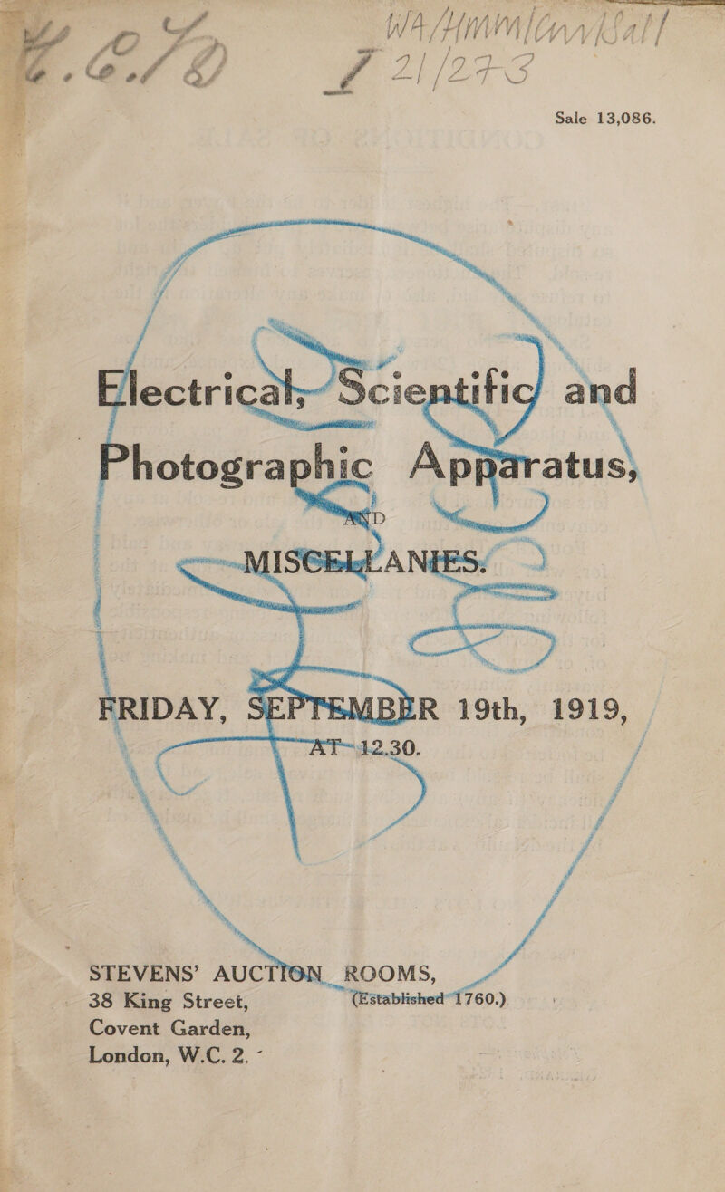 Sale 13,086.   Photographic j D  sh Oa ess AON SSR See \ STEVENS’ Poe ROOMS, _“ 38 King Street, “™rarablished1760.) Covent Garden, London, W.C. 2. - 