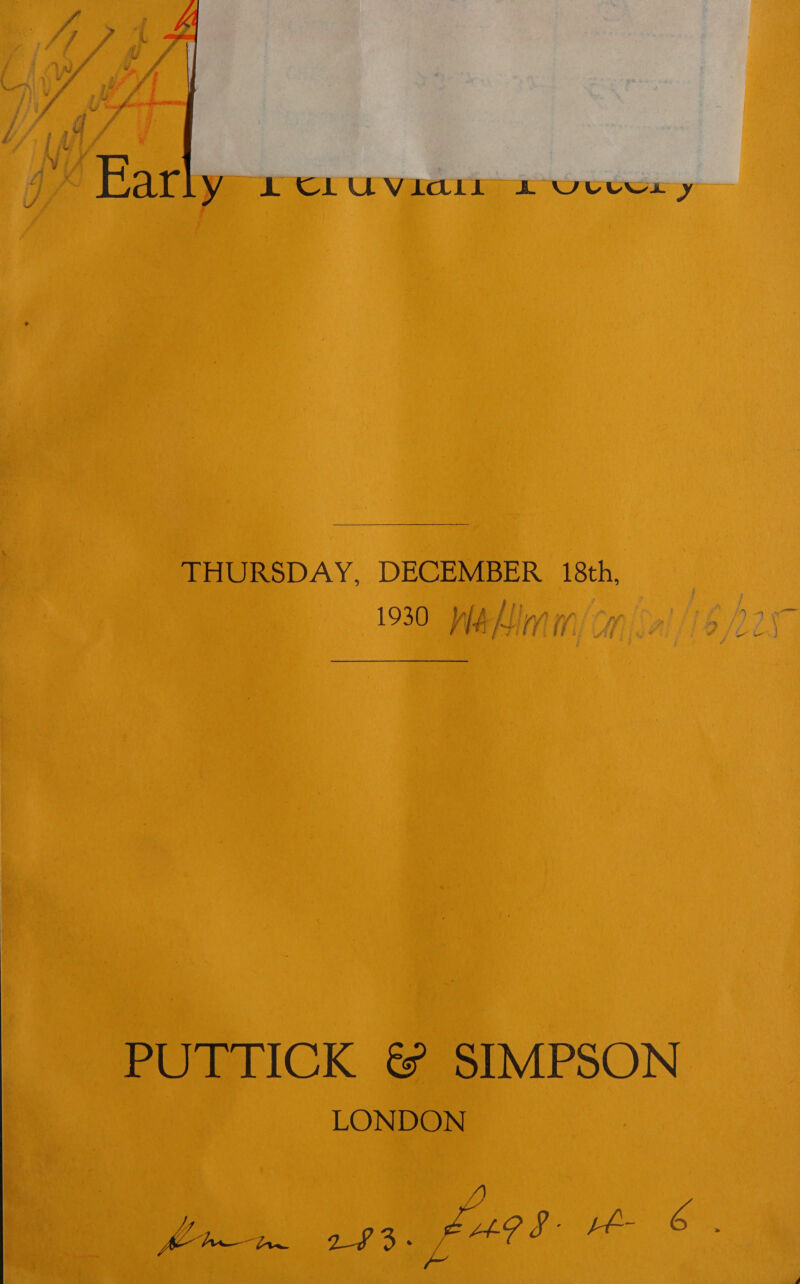   THURSDAY, DECEMBER 18th, 1930 vd fA Mi x PUTTICK &amp; SIMPSON