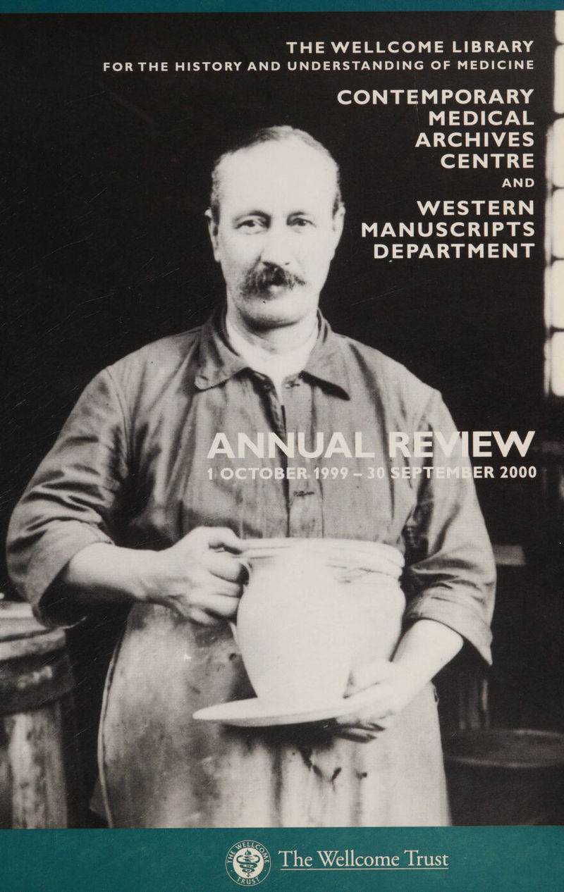 THE WELLCOME LIBRARY FOR THE HISTORY AND UNDERSTANDING OF MEDICINE CONTEMPORARY -MEDICAL IN Xo si WA CENTRE | AND A MANUSCRIPTS DEPARTMENT