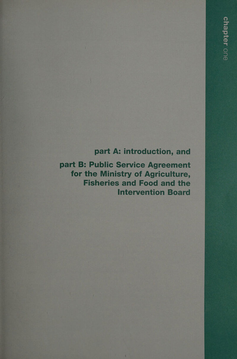 part A: introduction, and _ part B: Public Service Agreement for the Ministry of Agriculture, Fisheries and Food and the Intervention Board