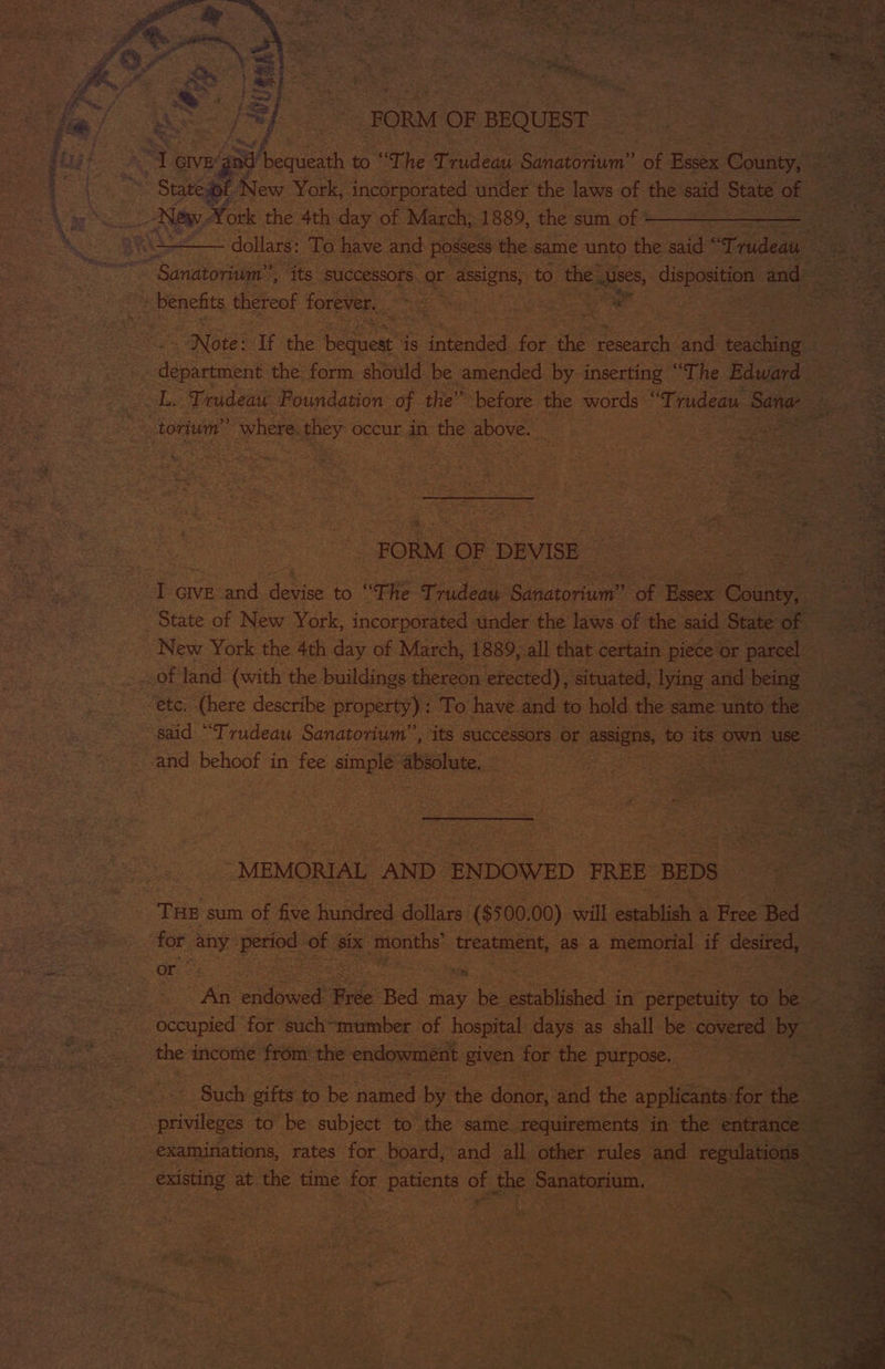 Rt gang [3] FORM OF BEQUEST Note: If the eduee is ened for the Daca and teaching “FORM OF DEVISE and behoot in fee simple absolute, _MEMORIAL AND ENDOWED FREE BEDS for any” ies of s six. months’ treatment, as a memorial if desired, the income from the endowment given for the purpose. ase at the time for patients os the Sanatorium. \ ia a