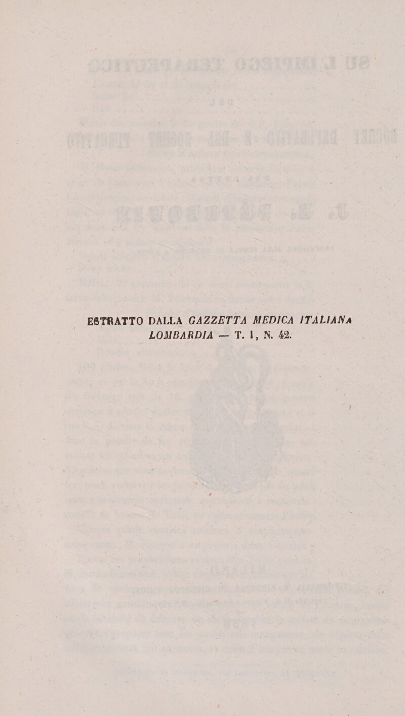 ESTRATTO DALLA GAZZETTA MEDICA ITALIANA
