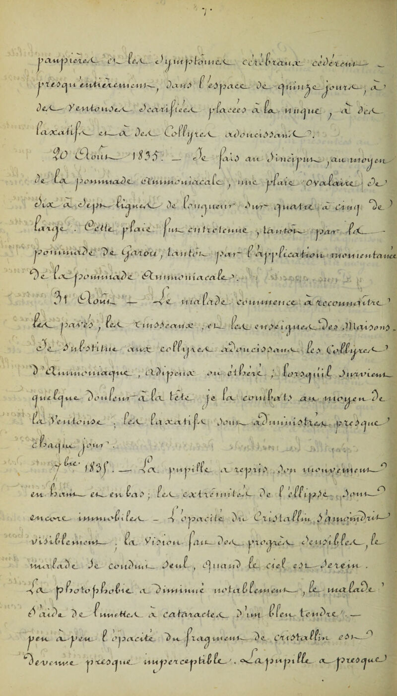 } i ' \l ûtU.\llCX(U<^ i'1^ Pe/i— c' I / IM f .T t o I M c ccxoPrctuoc.. c'a J L\ j.y iXwy ir\ U4^~ if ^ ’LC'l'l-, J*ïc4^ti cuM cxciu en)—f Jlxi-i.x [ ey)joacc^ Jc_- O^hpc_ jc-*uxA-*-; o_ 1 —- yewbo nôcse^ c)cixxÀÿlezA^ yPiXccc-O a L. h urjuc j CÆj . ^ CfloUK-^ 1 #35^ — 3L (io el-t'L «ji^ T lia JHlX— , dit HUH| ml- >l< /.\ |. emu'UcX^c. </{ hwhoh iara fe } une jx/ate. \0\oJI-cûajl^ c% t^vX^ ce Oc. [ri laiittf-t i-r~ i-f/r- i.'}na.4'<e æ Cahi} ^Jc. ^ fptxtje'. (P clic. J*Pett<l | ï 1 i c 11 t z c I c m u <L , la 11 4tn^ i jasr~ p’m mtiù't: LyX'tcnx , la+t-Ü't<- j>ctr~ l cxyyPicaéécut, xuou ieu ira uct Oc- L iXj^j J O VIA V\ ta^ C. 1/ )J ut' lllrt tVt Pc^'' . c;t» 31 — —v<z_ met fiïdcj' c outil i en ce cl XccauncAvixe 1 i^A- P<xvè^ . &A. t t uôïcviu.x: • e \— ic^i^ ax-ttyeii^ue^PJcp 4) XcuOon^ _ jiaA’è# y <Pc^ J u P oi~ U . it e c\ ti4Xi cc PPi j icA aX’uci X\rn^ /{> .t Ce PPij. xc^<~^1 ^ 1 d.xiLHxOUxCfCjx*X^ f LÏ-?ij}eiiX *’|C diplexe.^ ‘ PcxOûj CiiP J1totxne4.pl_ tjuc Peju.<u ~Jo 111 c\tx~~ it, (lx_ te itL' je. Ire. ccnuPnx t.> ait ntcijc tx 3 e Le S c 11 ici p^i_ . Le f a xa ti jl e «Xni t— a 311 n 11 i 7» iti^e p tr J» <jf ite_ ’ £ Cl^rtijlUL- | c>it r ■1U' I/3)'_7L LiH.nPfc • . a O c_. cV iqm.^ .'an yuoxyo^uxeixi-— n . t _|.u4|mrie, tv tc|. fl CUU-— £41 Pa .> • fe-C-. CA’i X£ un t IU e rv. f ;-iT.feu a..., £44,- rl 1X1U £4—. (i-ll I Hl4l ta/» t Le. _ 4 ojitxciie (3x e' !.. ifm 1 .t tni'nîlt**—.' vu-dh vnctU— . tnL V;i ^t^i t jota—T't’/t.._pxtt^uvV_ c'e uCf it PcA^> Pe~ \xxA.xPtx'iïe Je- CouJuti Jeul , </| 1 rauD £c_ Clef c^i—-lew . £X^' j? Piotv jiPioP’xe, 1) tiH Hin c nrttx P lexxx e-n t— ; /i- inuxênote ô tXx^cL J iL^ 'f Un e Hc^e. tv ccxizxxoLcieii-k ^ Peu-' tcuiJ te ^>£44. eu. tX^-VexX' f l’paatte. Jpx ^l X tt^l 14^ ^4-J 1 ^le c’ T t .M L P1 ; » i ^ ç> Hye^cty ù l/le— '. fivé.CL.JiPt.-j7t Ple~ œ yireCuj ÛC'Ve.'iU'te j') CCOtJuC— n IX C_J