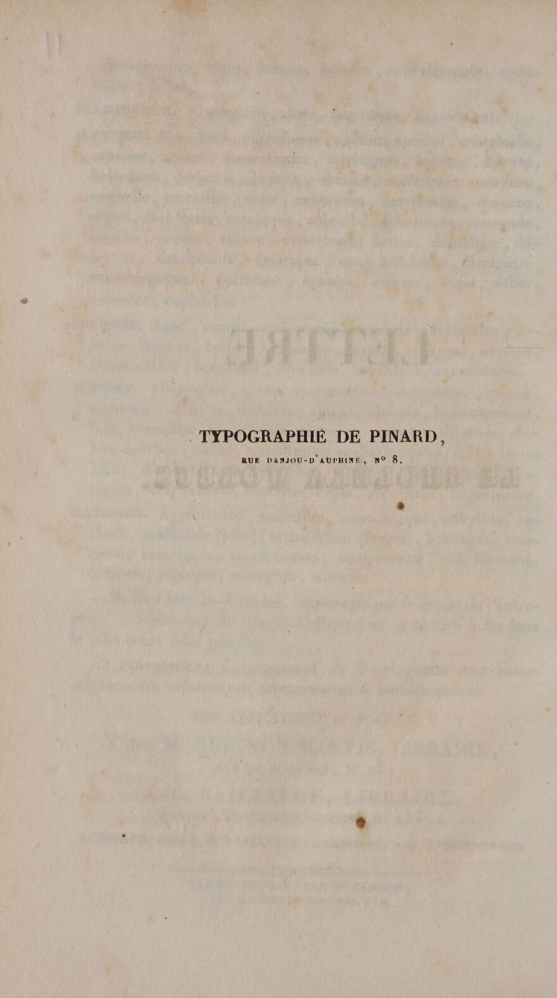 TYPOGRAPHIE DE PINARD,