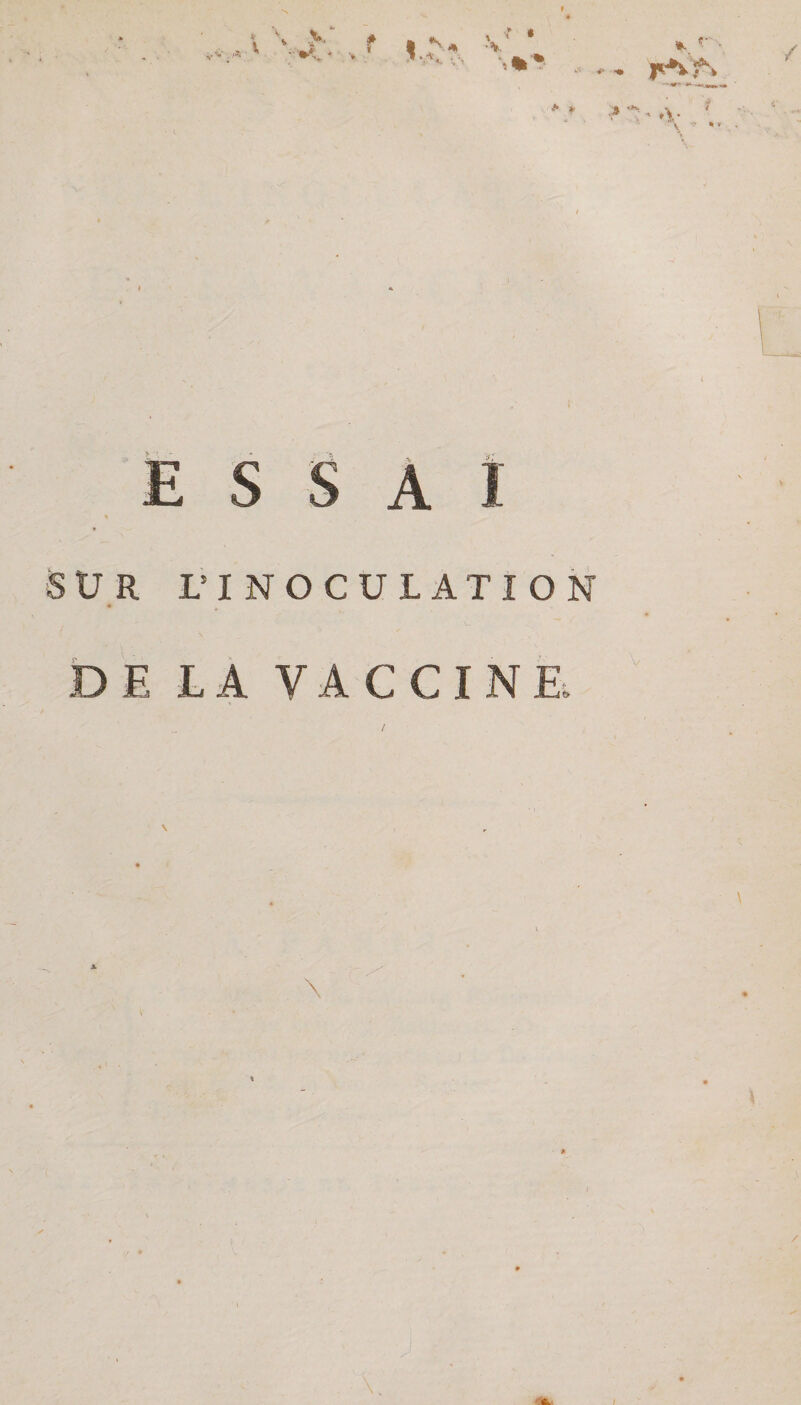 ESSAI % SUR L’INOCULATION DE LA VACCINE.