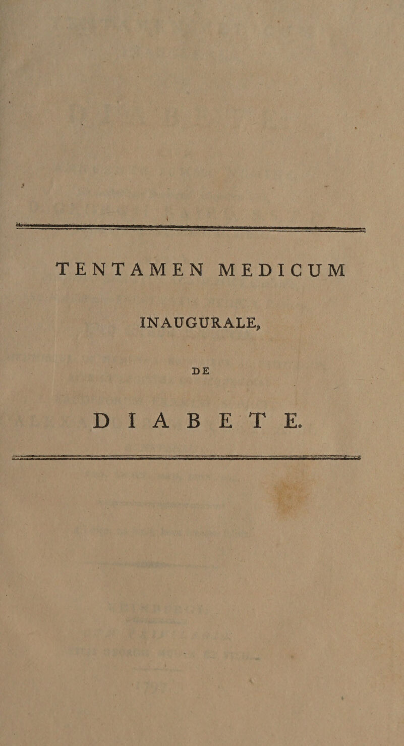 i TENTAMEN MEDICUM IN AUGURALE, DIABETE.