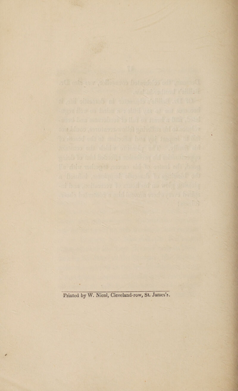 Printed by W. Nicol, Cleveland-row, St. James’s,