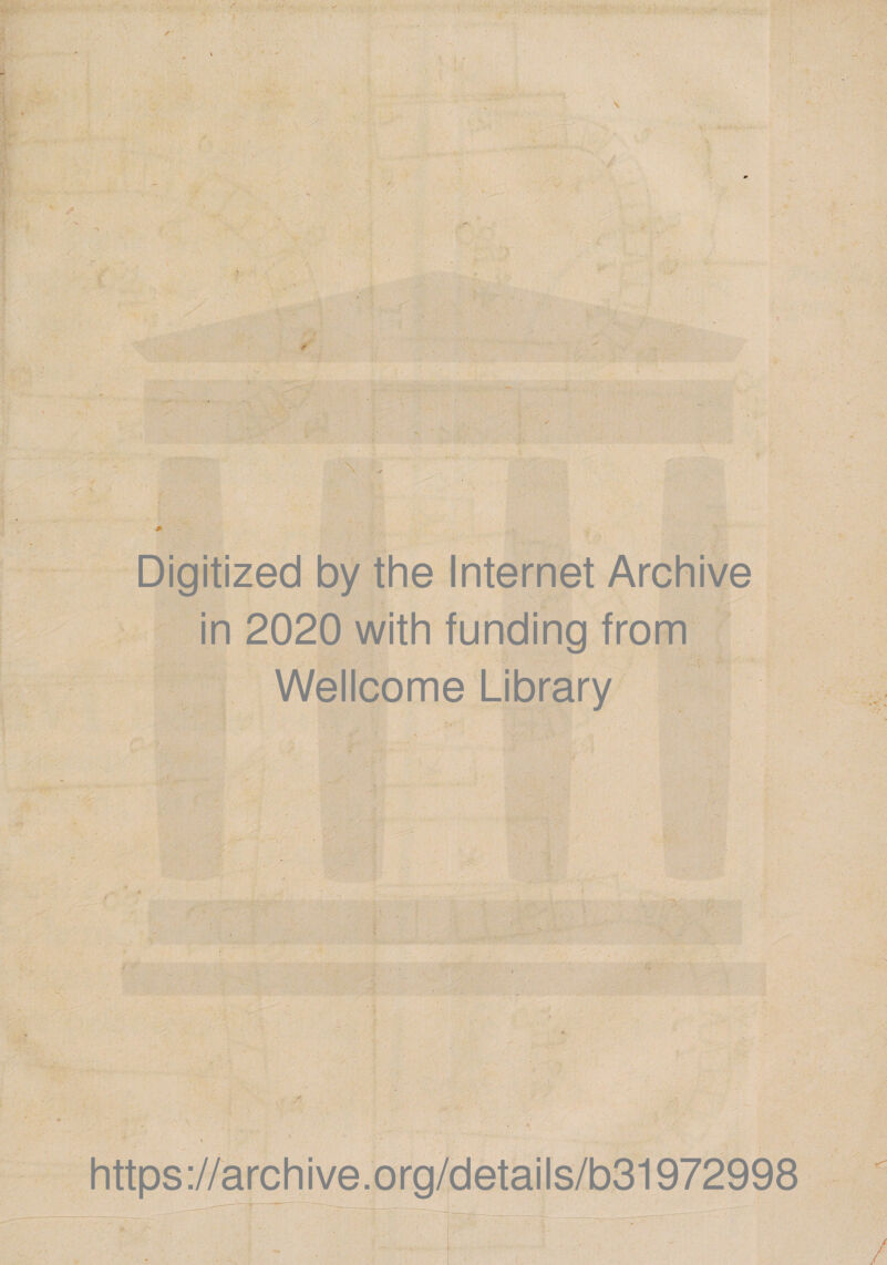 ■ '¥1 *■ . ,'y.'P N Digitized by the Internet Archive in 2020 with funding from Wellcome Library