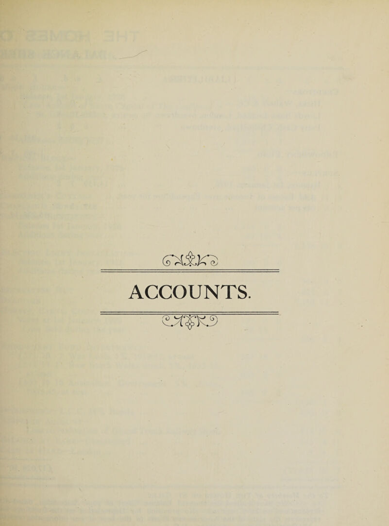 ACCOUNTS.