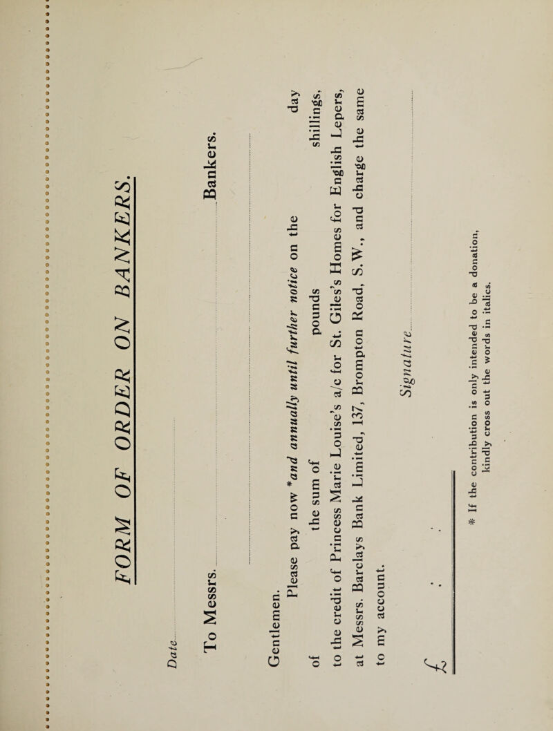 FORM OF ORDER ON BANKERS. 03 CO •OJ3 CO 5-1 D s 13 G <D 03 • CX CO D CB • vm *G J <D *C U 0) 04 CO JG co • —* 4—> CD *ofi G u <3 PQ G w 03 u r S-. 0 T3 <D t+P G -C CO 03 ~K4 Q CO u CO CO <u O H c OJ s 4—1 c o o G O <*» © © 8 V. H«4 V. £ H«4 8 a a a a a a *^3 a a * £ o G o3 a a; CO 03 E CO ID G G O a o s G co <D *G CD £ o SB CO <r\ CO J) • —4 o £ C/f •K 13 03 O OP 03 2 u a o S M—I o ~03 CO r\ <D co G O .£ *C 03 co CO a> u _c *C CU ID a) 5- u D O i- PQ •> k. CO •N a <D ,-<c c 03 PQ CO jrt o u 03 PQ CO u CO co C G O o V 03 D ^ S s su i*. 25 *+<4 Q r** 0^0 • 4*4 co 03 * If the contribution is only intended to be a donatio kindly cross out the words in italics.