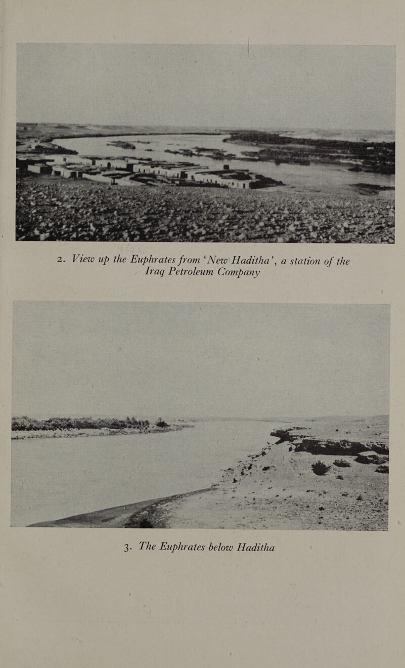  2. View up the Euphrates from ‘New Haditha’, a station of the Iraq Petroleum Company 