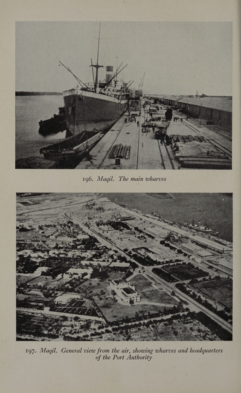   197. Maqil. General view from the air, showing wharves and headquarters of the Port Authority