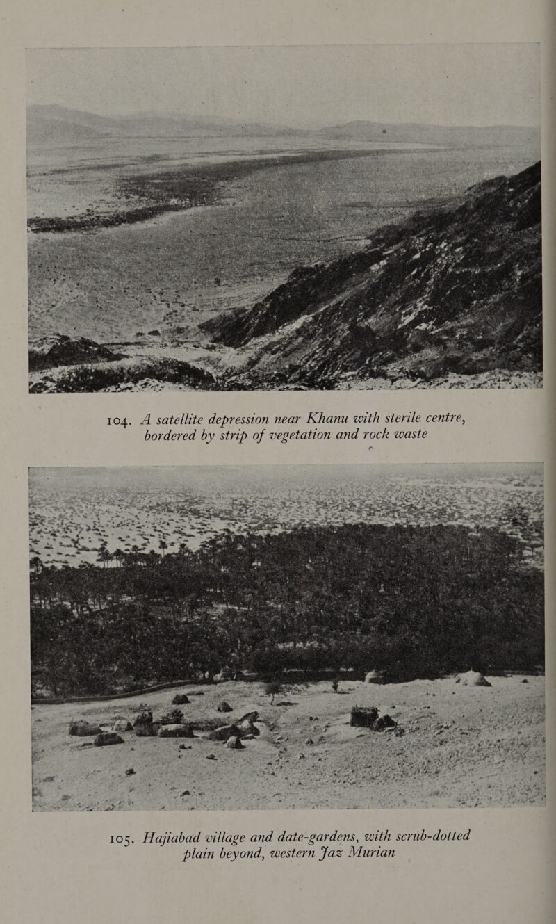  104. A satellite depression near Khanu with sterile centre, bordered by strip of vegetation and rock waste -  ———— —— ee