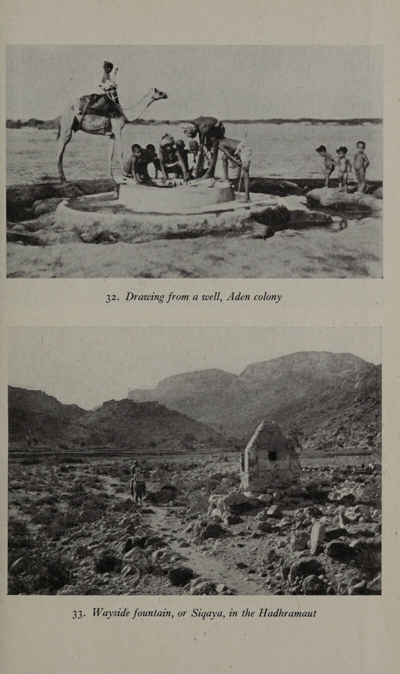  32. Drawing from a well, Aden colony 