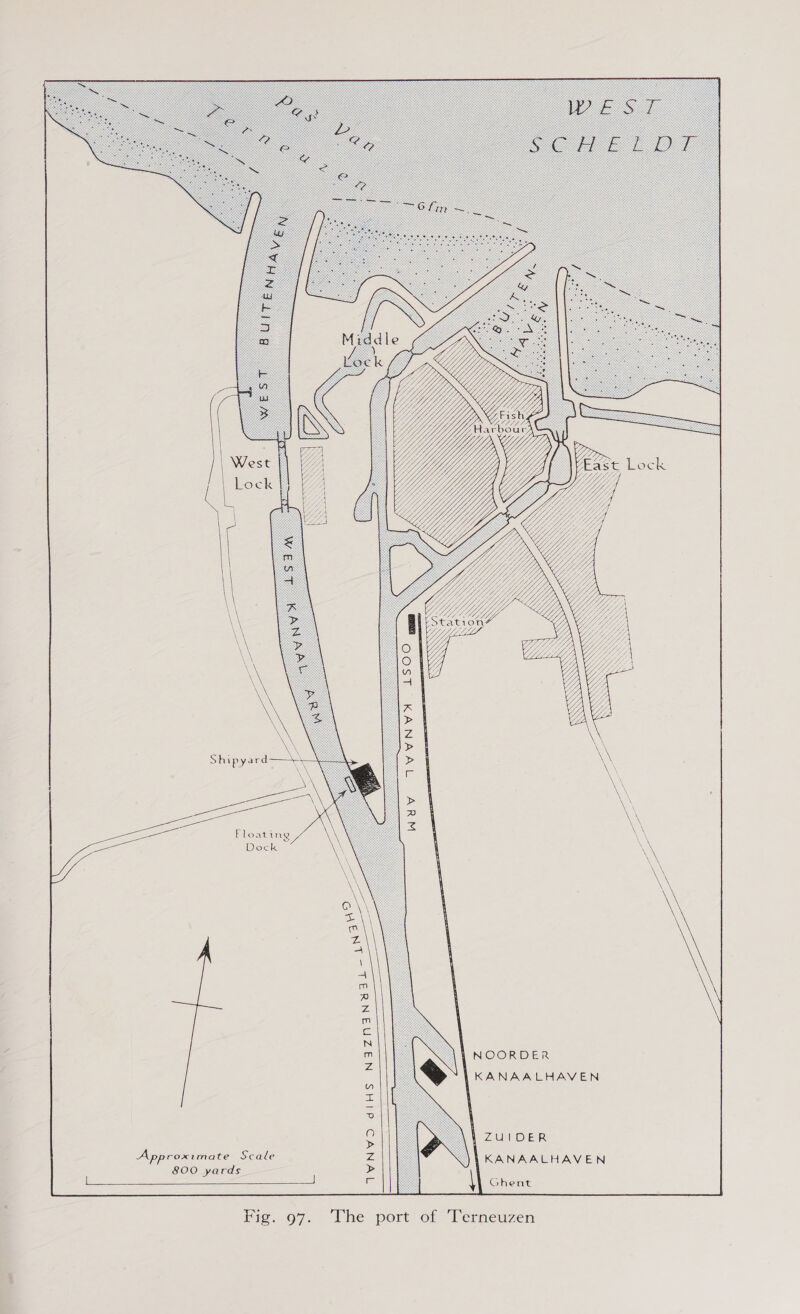        TVVNVX LSOO gop WuUv  ey Floating Dock a a ae i (Res      ay m 7,2) VE, m (‘Z N aes m ‘VW NOORDER Z \y ® KANAALHAVEN n aE, 0 O ZUIDER &gt; Approximate Scale Z KANAALHAVEN 800 yards &gt; | aa J T \ Ghent Fig. 97. The port of Terneuzen