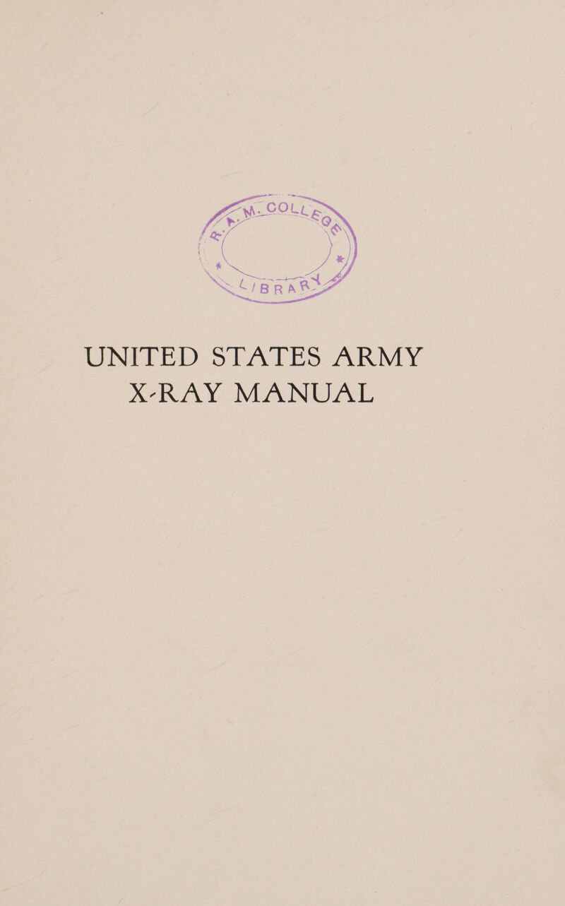  UNITED STATES ARMY X-RAY MANUAL