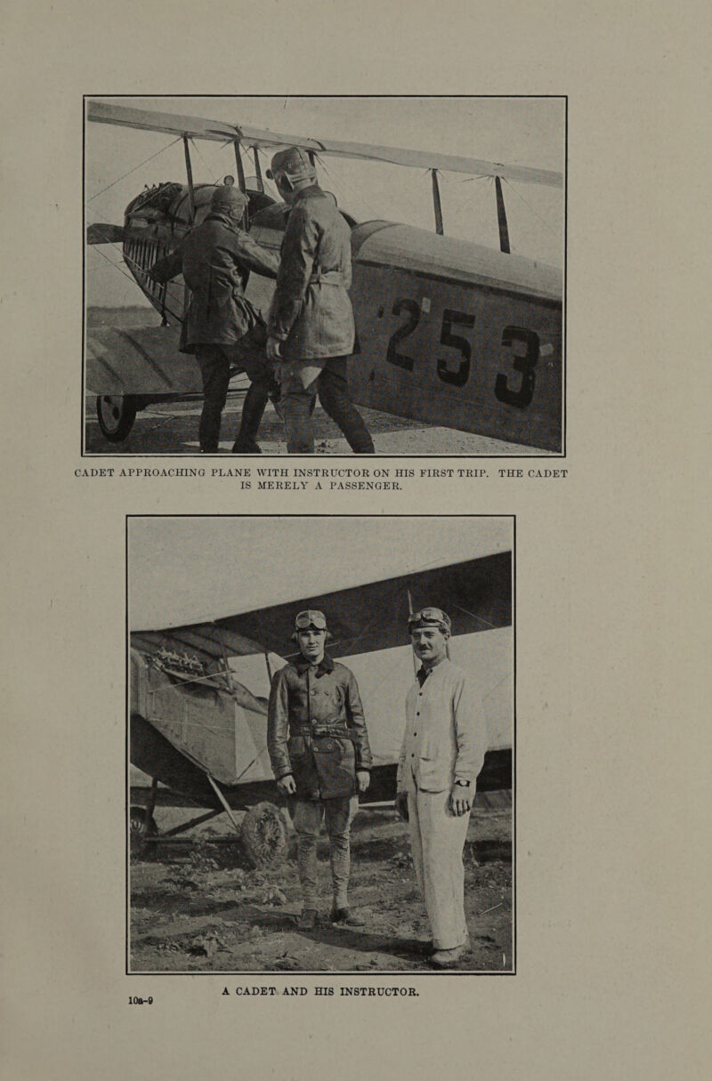  CADET APPROACHING PLANE WITH INSTRUCTOR ON HIS FIRST TRIP. THE CADET IS MERELY A PASSENGER. 