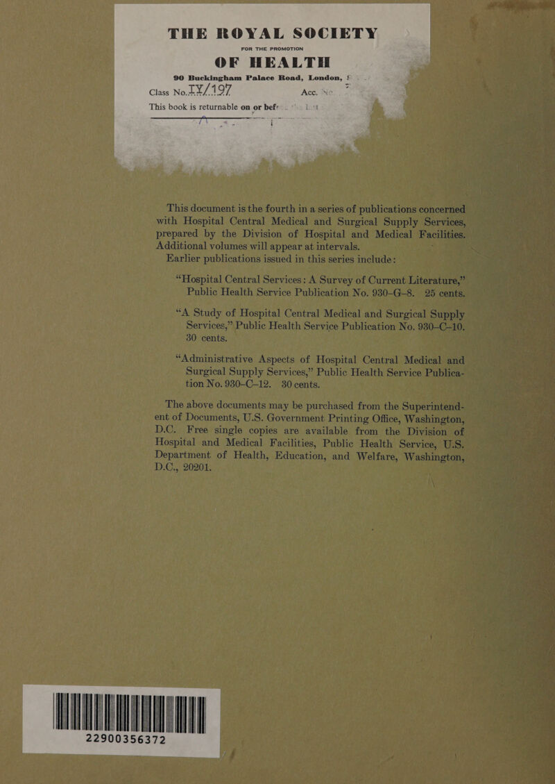 FOR THE PROMOTION OF HEALTH 90 Buckingham Palace Road, London, § . - Class No.L¥/197 Ace. Ne. -  