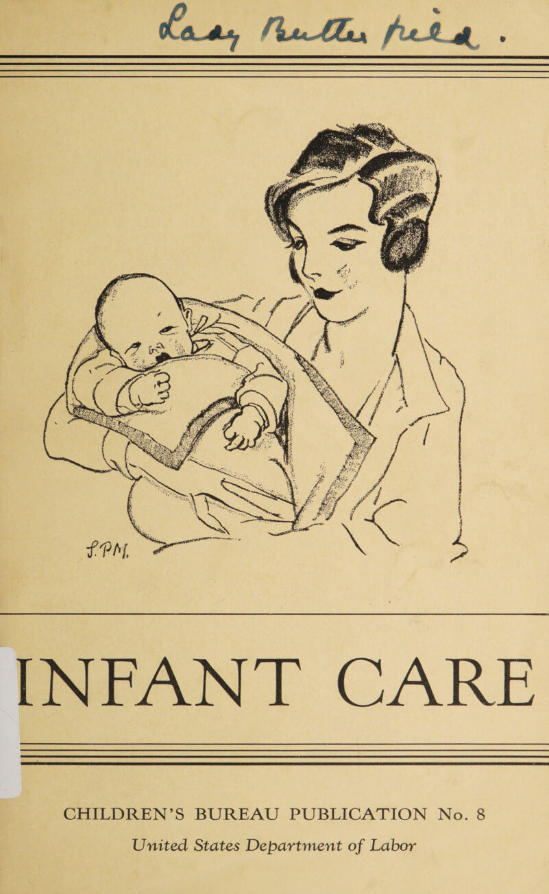   PeeaNIT CARE     CHILDREN’S BUREAU PUBLICATION No. 8 United States Department of Labor