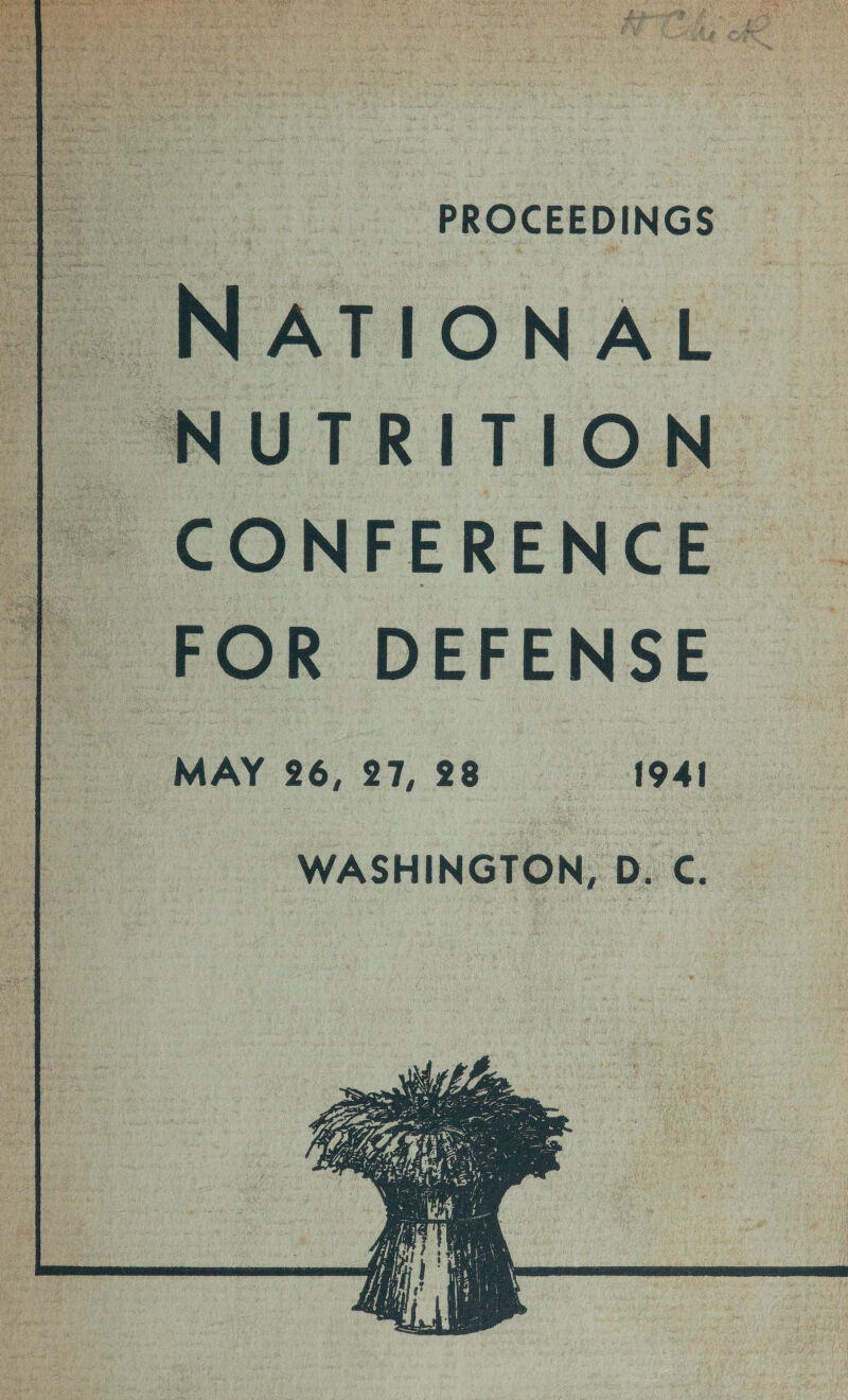 ters PROCEEDINGS Say ite paanc F S30 H 1941 MAY 26, 27, 28 WASHINGTON. D mete oe as ae