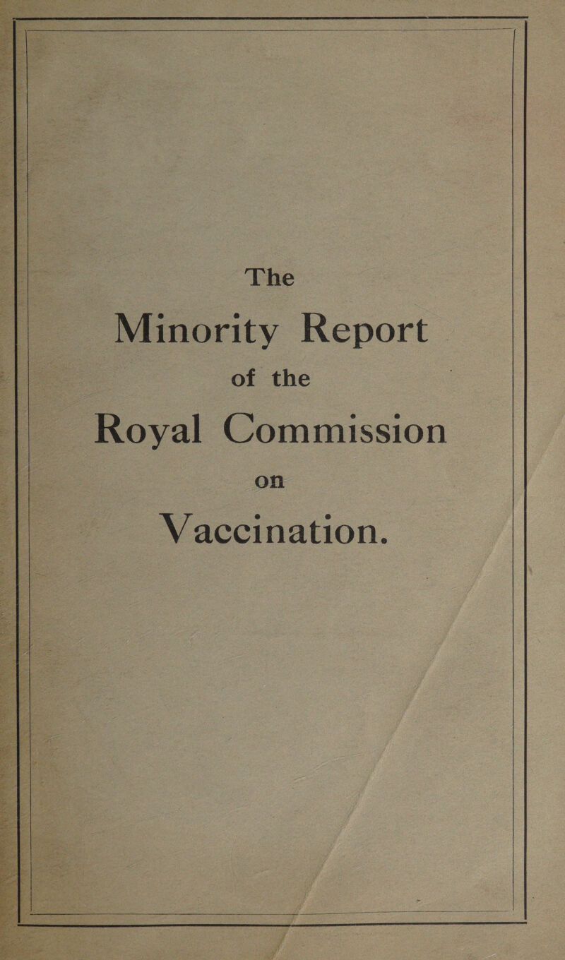   Report | of the  ission  on The ination. Vacc inority    Royal Comm 