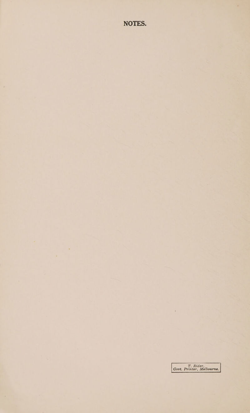 | T. Rider, | Govt. Printer, Melbourne.