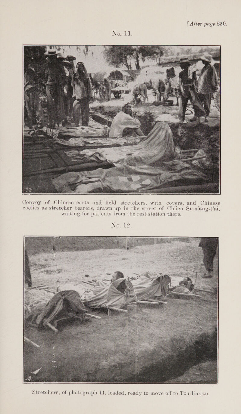  Convoy of Chinese carts and field stretchers, with covers, and Chinese coolies as stretcher bearers, drawn up in the street of Ch’ien Su-sfang-t’ai, waiting for patients from the rest station there.  