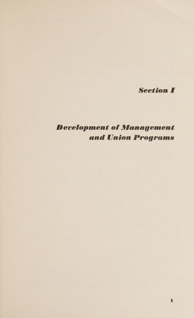 Section IF Development of Management and Union Programs