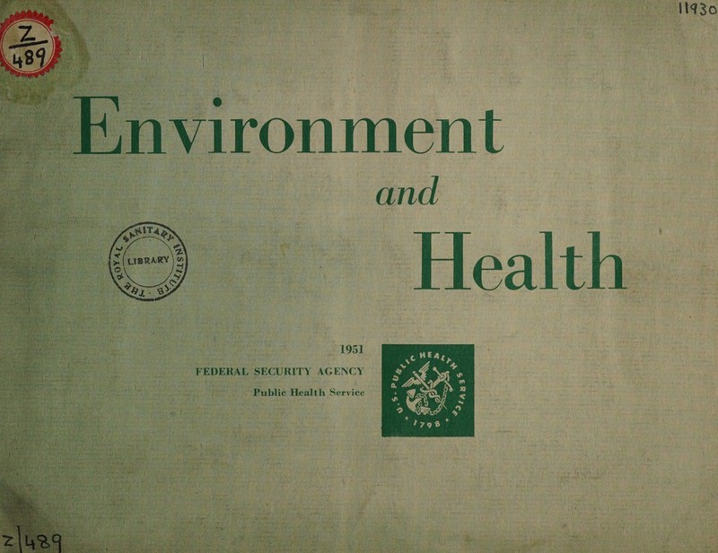       ronment. : and      tee 1951 EDERAL SECURITY AGENCY Ls Public Health Service 