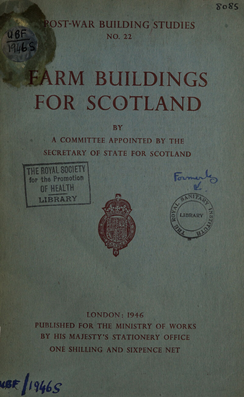         RM BUILDINGS FOR. SCOTLAND. BY he en or vA, COMMITTEE APPOINTED BY THE | SECRETARY OF STATE FOR SCOTLAND ae for the Promotion 1 oorHeATA | ; Ny LIBRARY a : “LONDON: 1946 PUBLISHED. FOR THE MINISTRY OF WORKS. a BY, HIS MAJESTY’S STATIONERY OFFICE ONE SHILLING AND SIXPENCE NEE, \ LR id 