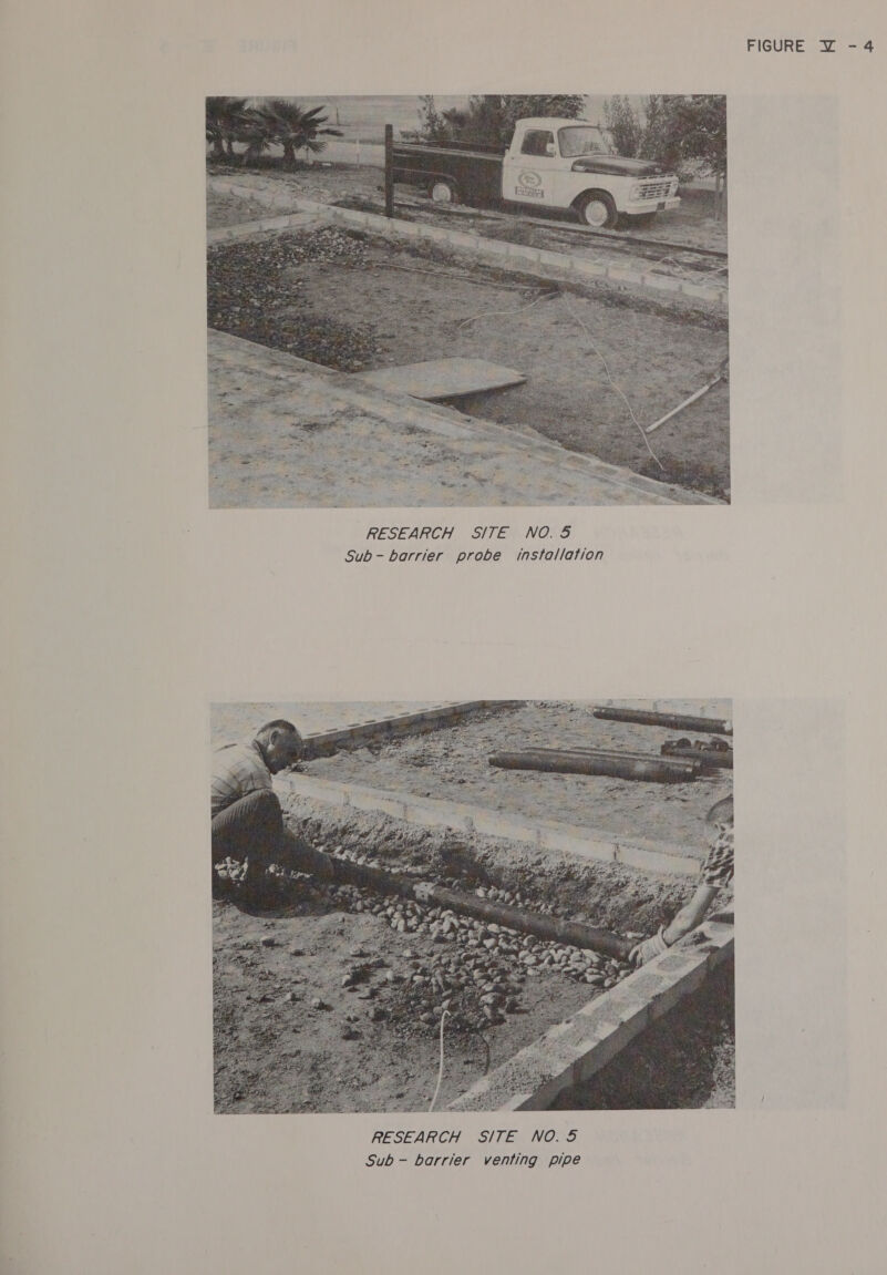  RESEARCH SITE NO. 5 Sub- barrier probe installation  FIGURE