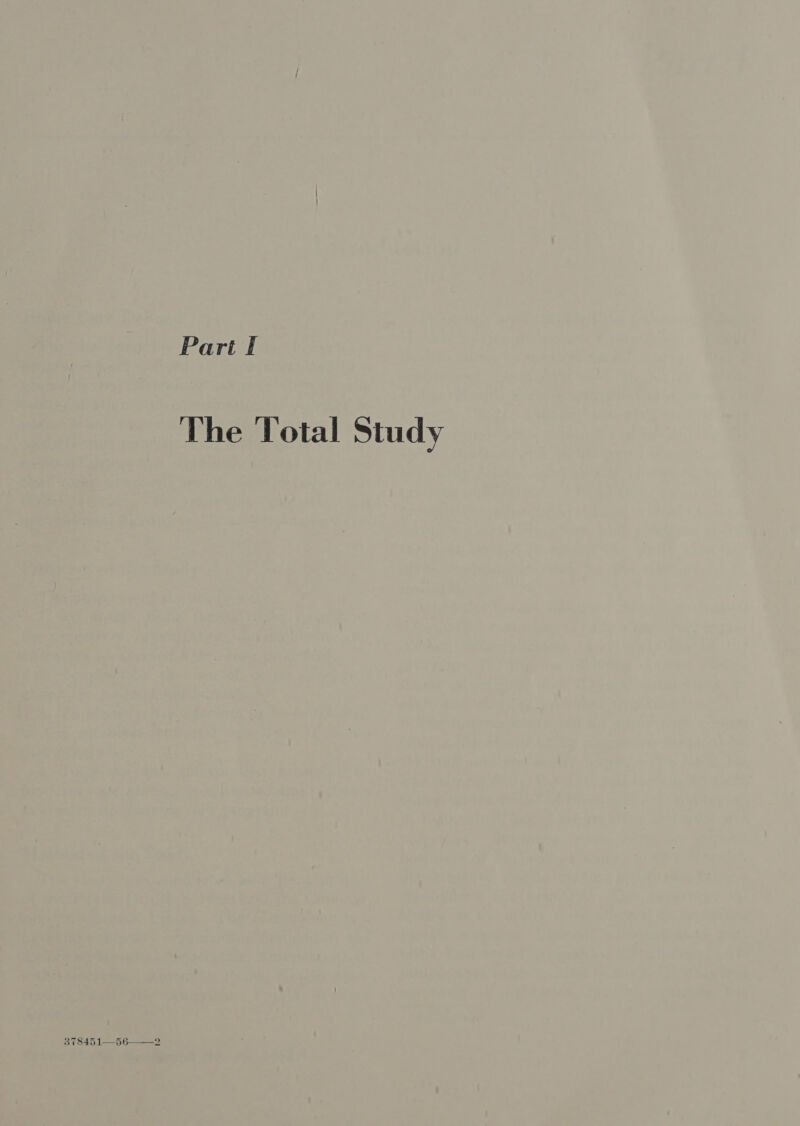 Part l The Total Study