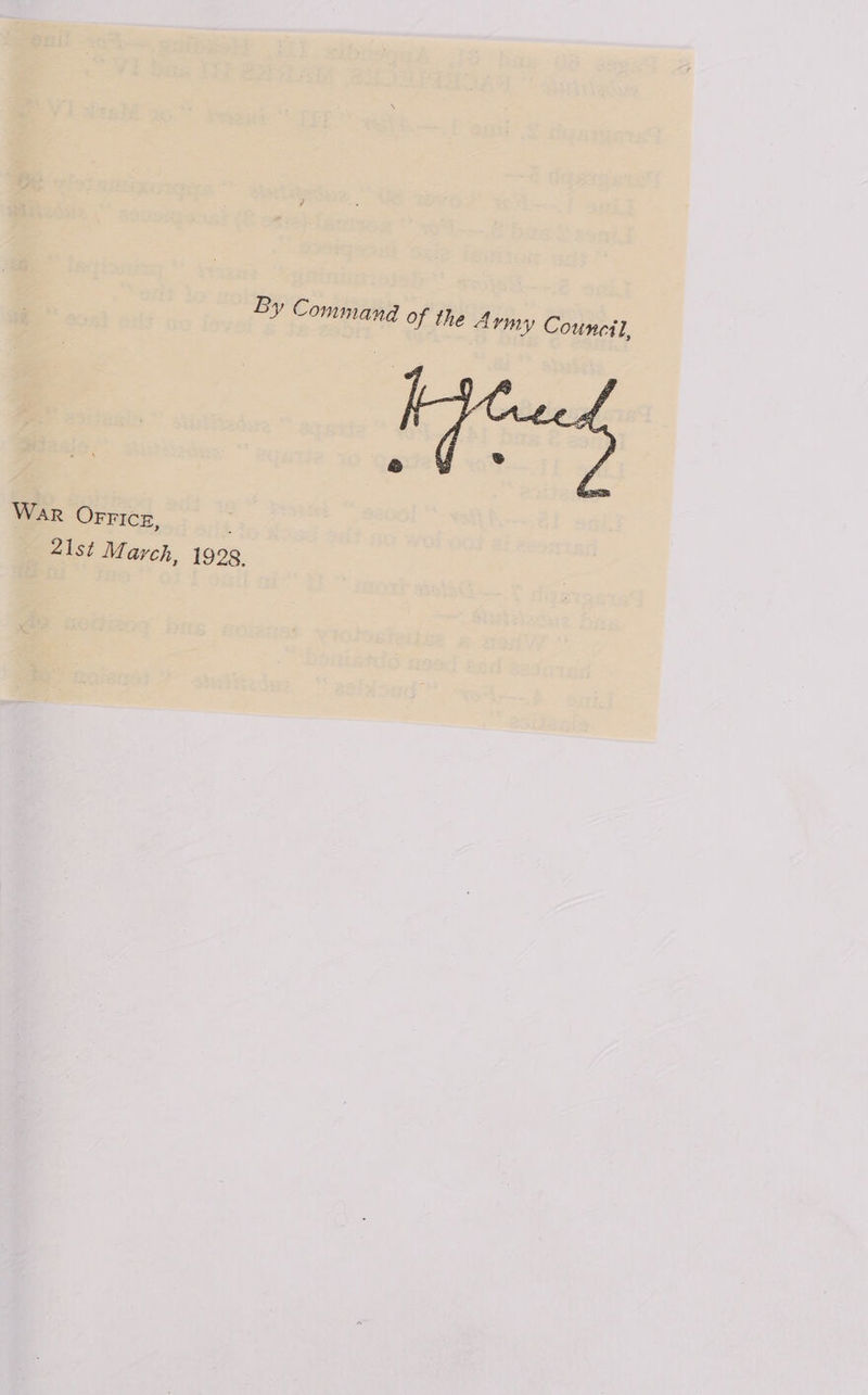 By Command of the Army Council,  War OFFICE, 21st Mv aych, 1928,