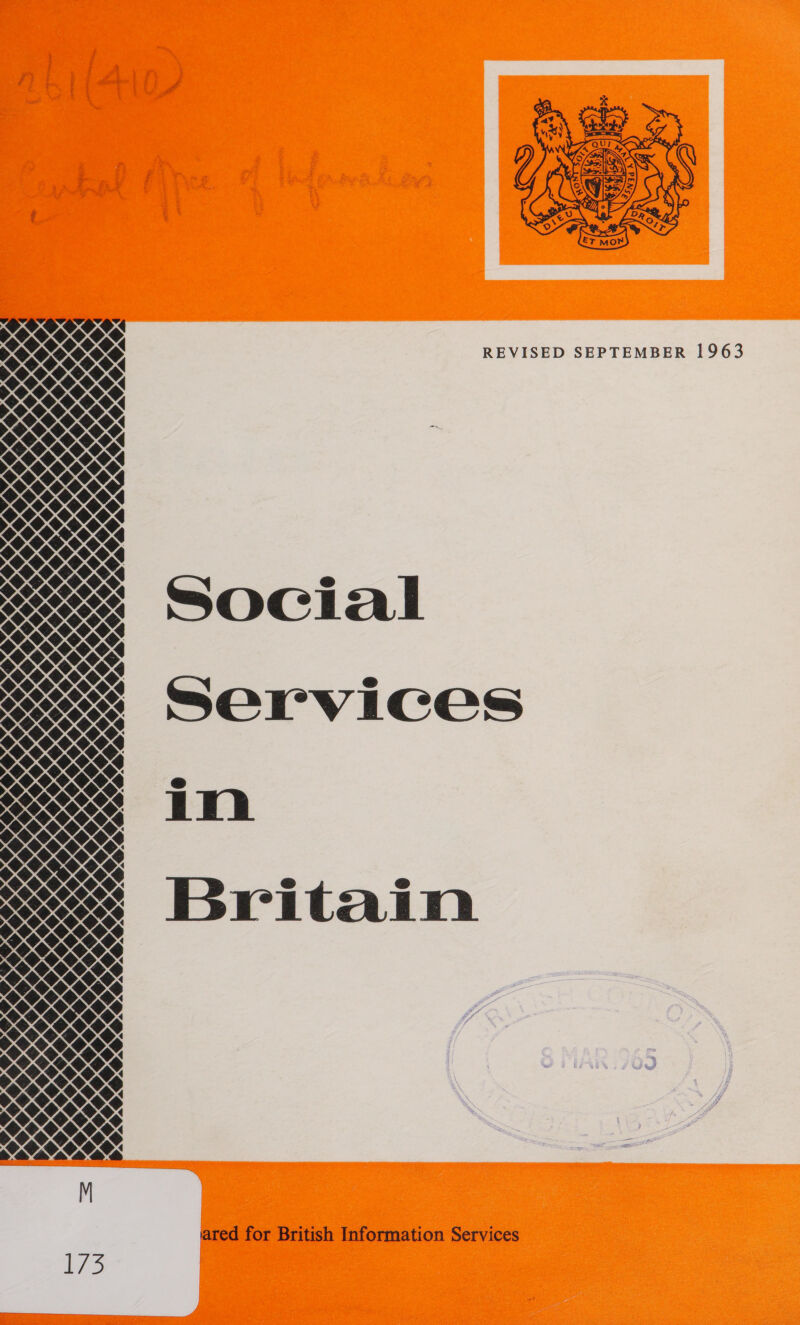  REVISED SEPTEMBER 1963 Services NC %, C8 ’ a * SS seeseseseee esasecesenne x oS er, BIRSG50 SOX, ared for British Information Services LZ