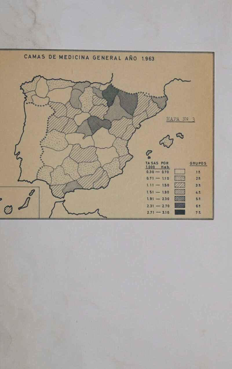 Aa a ÓN CAMAS DE MEDICINA GENERAL AÑO 1.963  TASAS POR 1000 Hab. 0.30 — 0.70  071 — 110 [Et 1.11 — 150 32 1.51 — 1.90 1553 E Eo 1.91 — 230 y 0 > A Zo A Y 2.31 — 270 C) : pe gl DN 