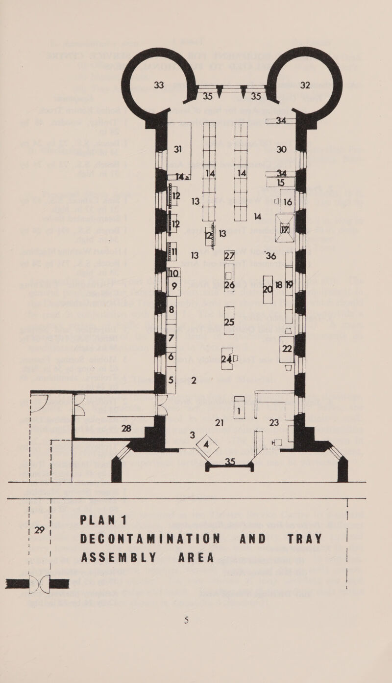       PLAN 1 DECONTAMINATION ASSEMBLY AREA  