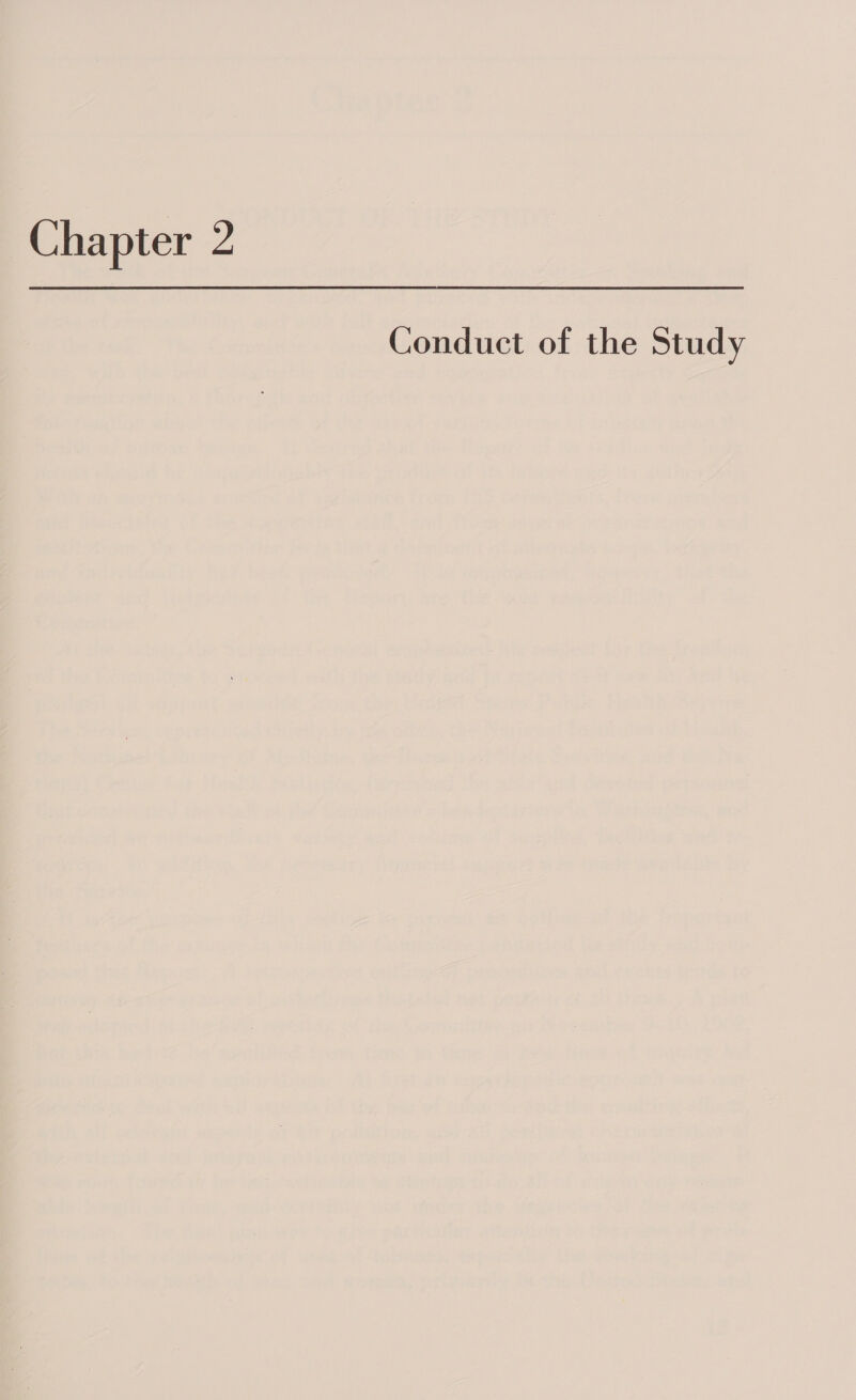 Conduct of the Study