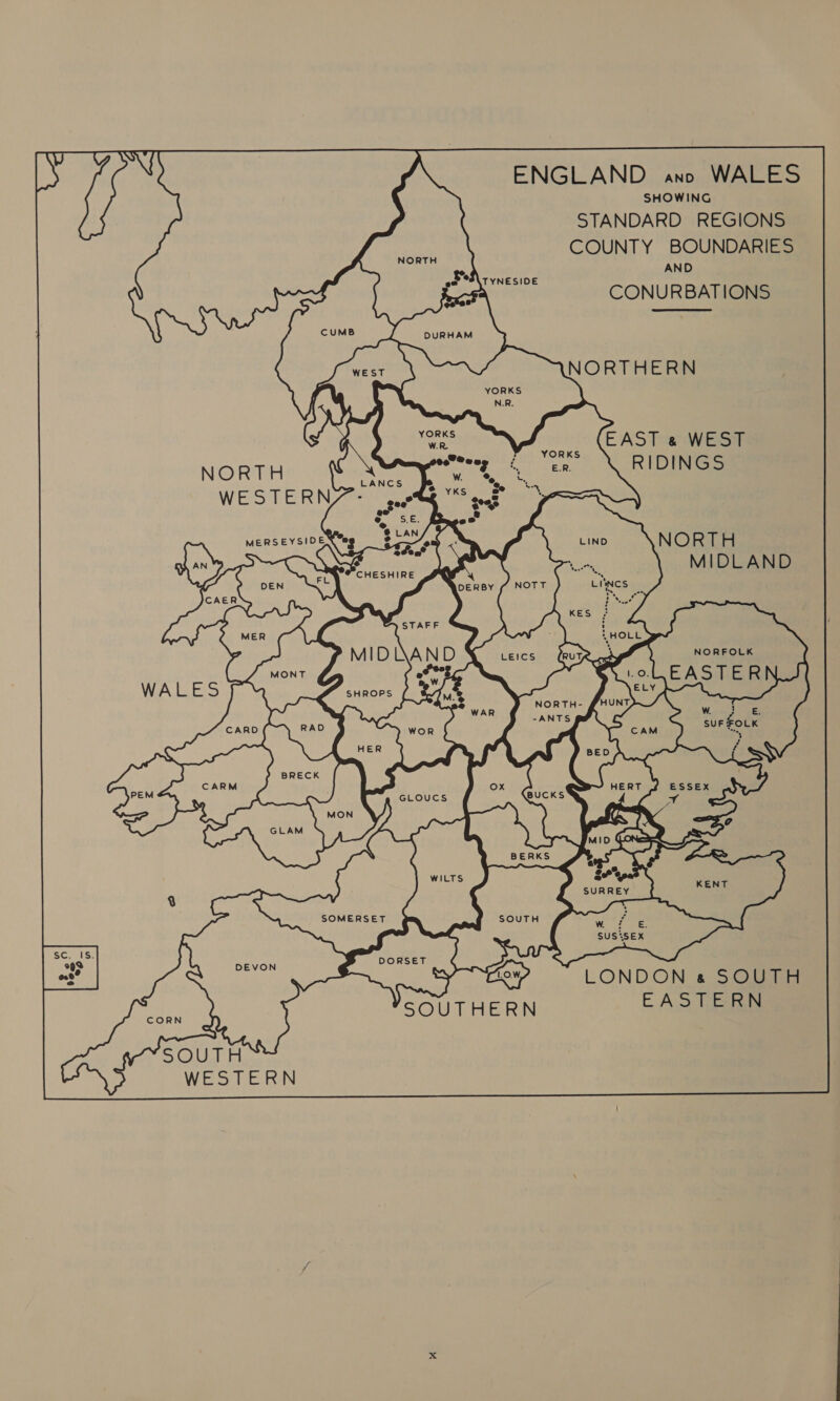 aN WESTERN TYNESIDE RIDINGS LONDON e SOUTH SOUTHERN EASTERN 