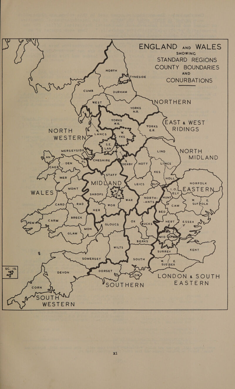 WESTERN xi TYNESIOE NORTHERN EAST « WEST RIDINGS LONDON « SOUTH EASTERN 