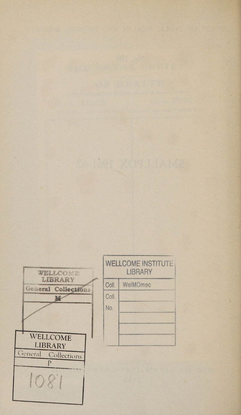 | WELLCOME INSTITUTE,        CTO OEE TTA BER LA OT I RL ee Bese ~ : 3 EI GEITS ET RSE :   