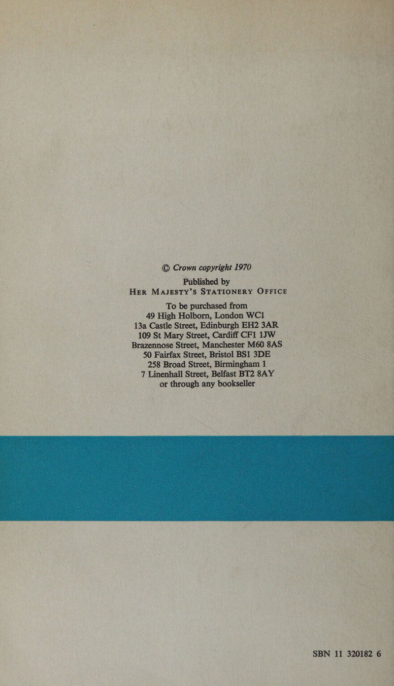 © Crown copyright 1970 Published ty 