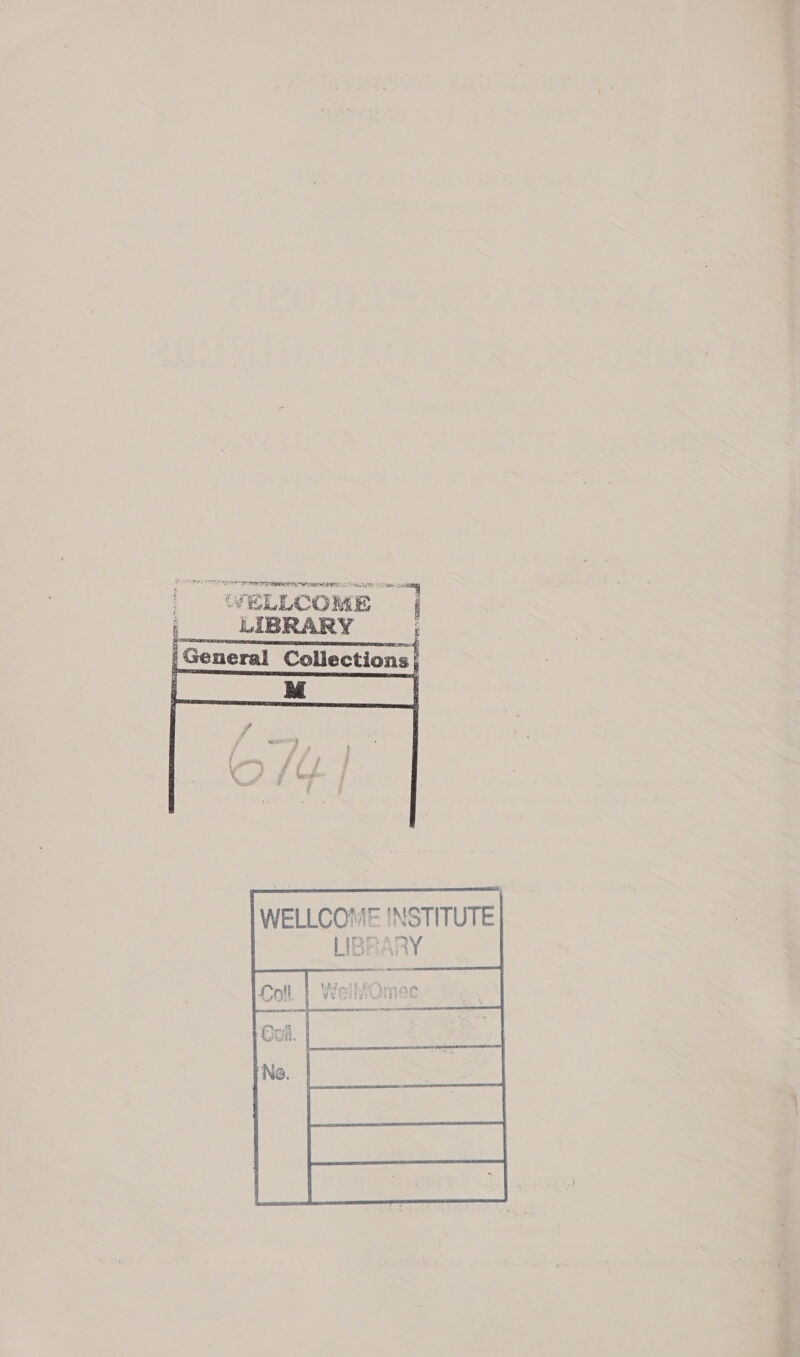9847 yop: Sere ee ce : An Sits any WELLCOME | ; LIBRARY |General Collections aes See    