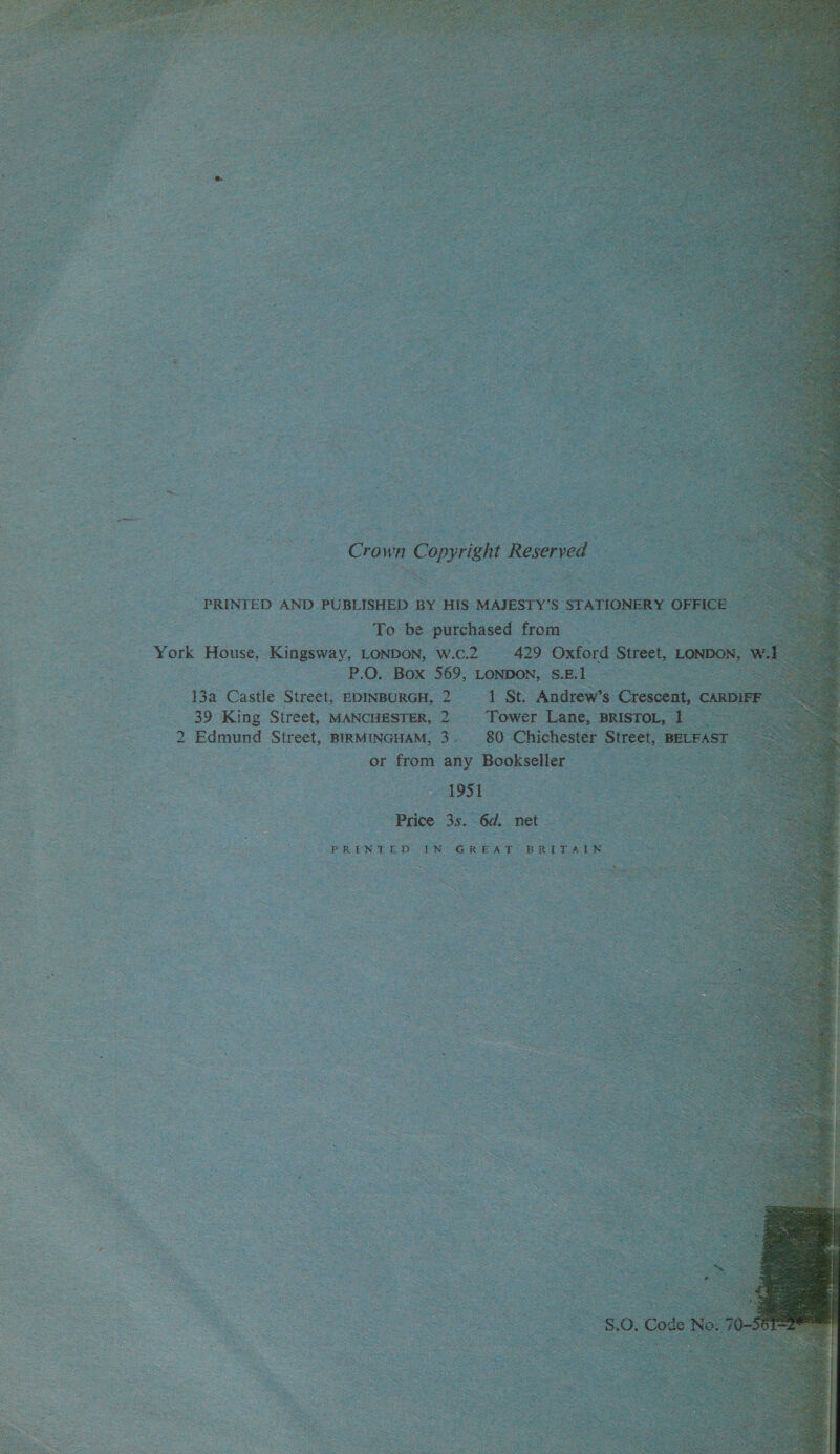              SRpitae: - gemreme rite « S ‘To: purchased from York House, Kingsway, - LONDON, W.C.2 429 Oxford § S Ries . P.O. Box S69; ‘LO NDON, S-E.1 | - Wa Castle Street, EDINBURGH, 2 y be 39 King Street, MANCHESTER, 2      - f “Tower ae Se : ee Edmund Street, BIRMINGHAM, a 3 &lt;0 Cineheee Street,        