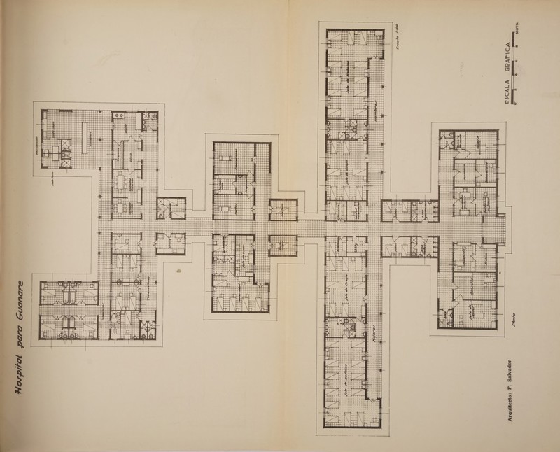  GUN AAA PAGA ados OOO]     18 CONT] HH sl 1] + | EDS ¡A eii      AlBIB ANDE POGAN PSN ne da eñA] taya » eS ly nz LA Ercaflo /:/00  ESCALA GRAFICA  al                                 Ph !] ñ    Y, un: ho bal e ¡ nue                                         AA j . i . 4 ei Lado A ooo it —ÉÁ F. Salvador Arquitecto 