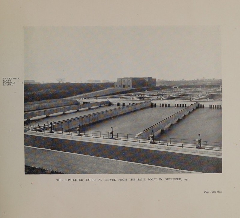 TWICKENHAM RUGBY FOOTBALL GROUND und Se THE COMPLETED WORKS AS VIEWED FROM THE SAME POINT IN DECEMBER, 1935. 