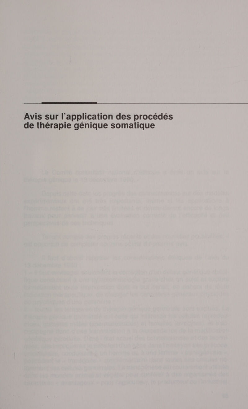 Avis sur l'application des procédés de thérapie génique somatique