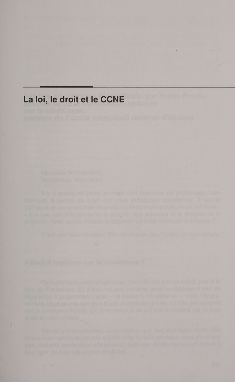 La loi, le droit et le CCNE