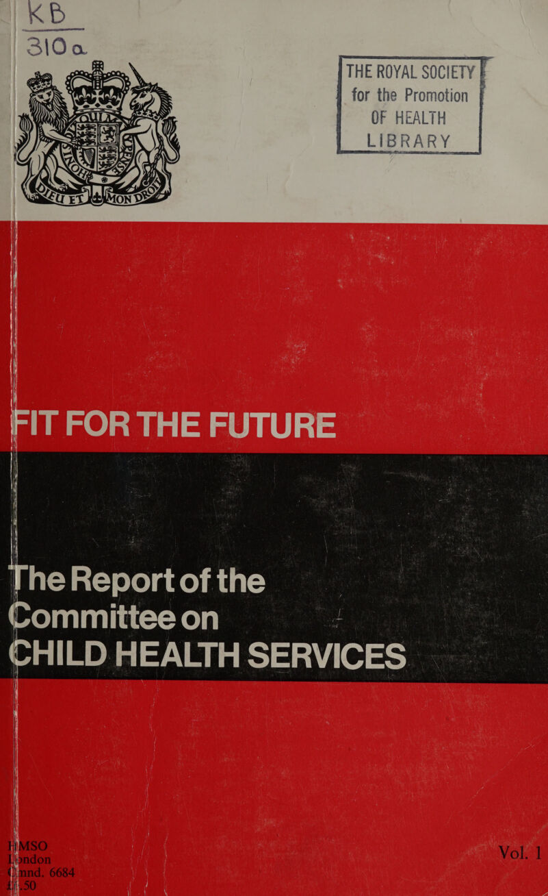   ) i IT FOR THE FUTURE ! The Report of the ommittee on al HILD HEALTH SERVICES i   