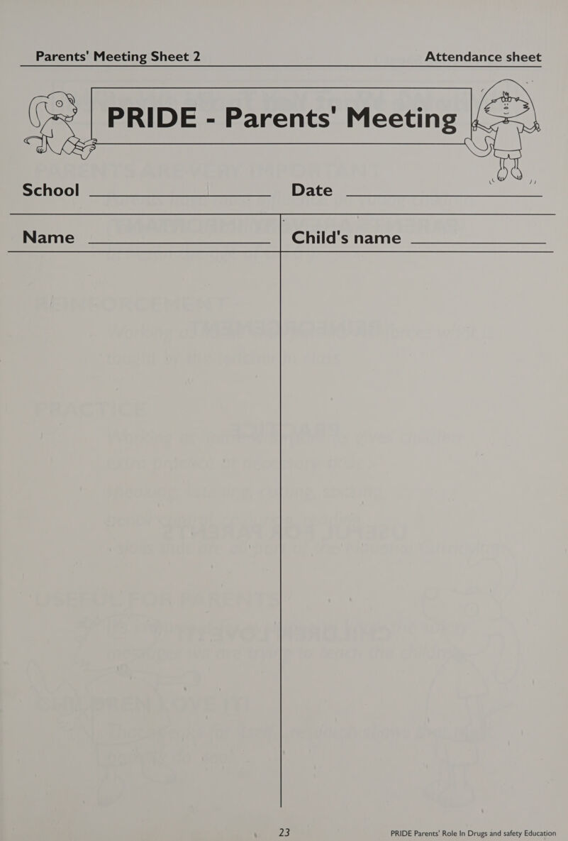 Parents’ Meeting Sheet 2 Attendance sheet  Name _____ | Child's name