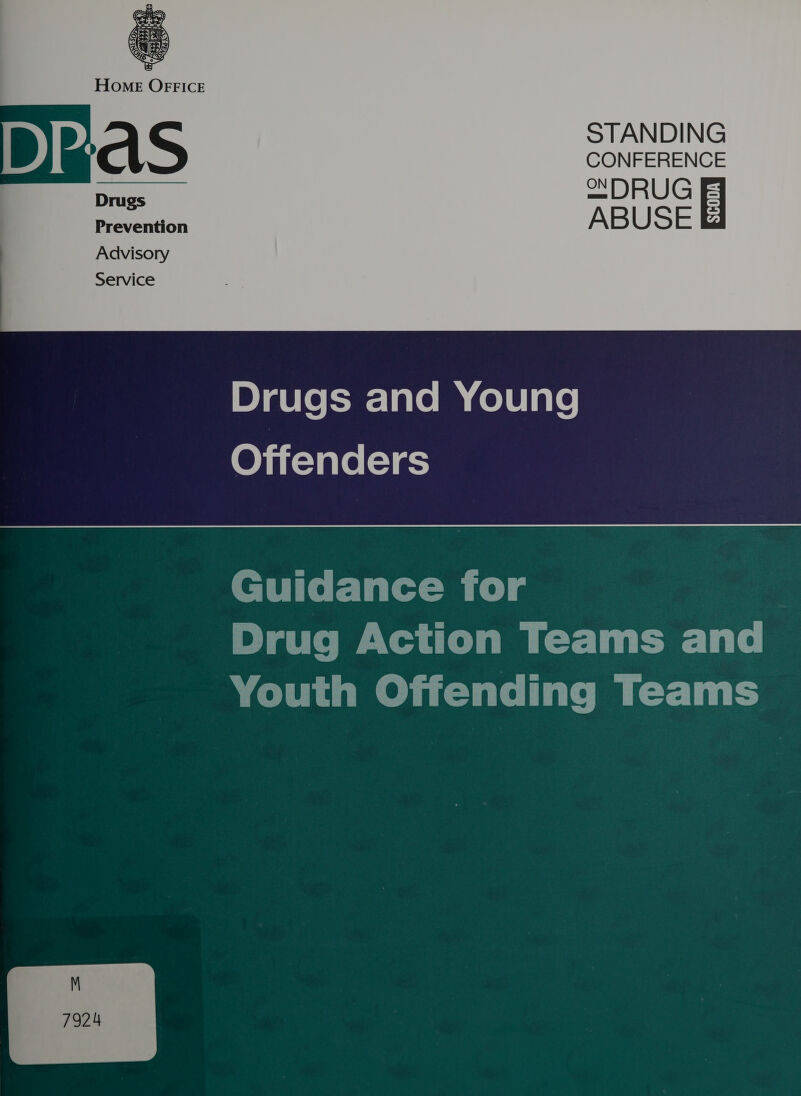 STANDING CONFERENCE  DJ ablet-w-larem (olblare Oh i=)are (=) a Guidance for Drug Action Teams and Youth Offending Teams 